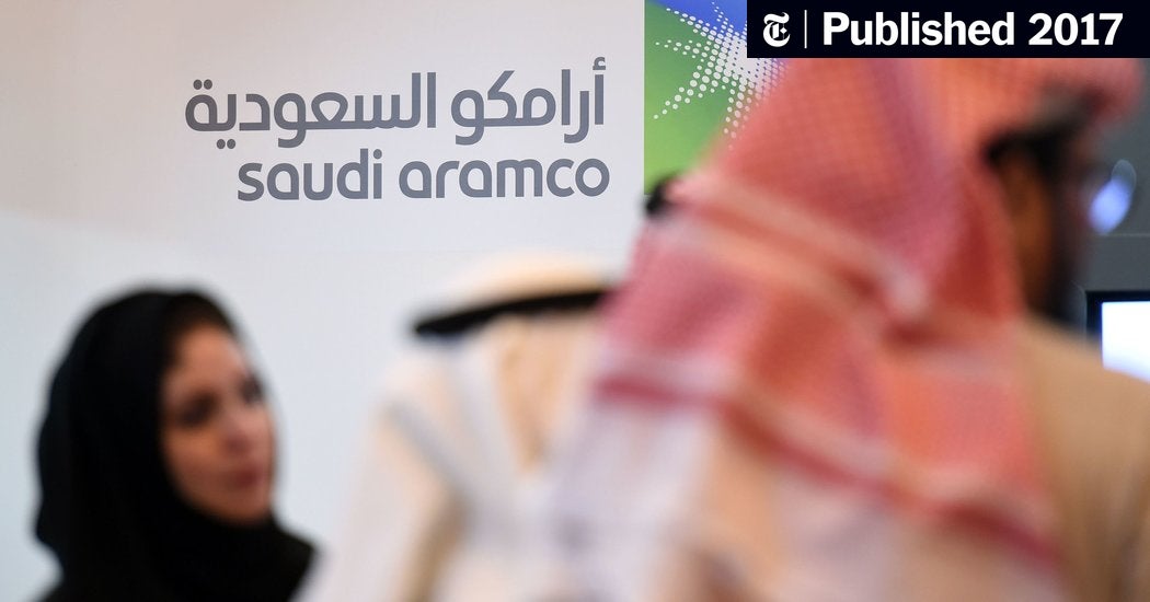 Trump Pushes for Record-Setting Saudi Aramco I.P.O. in U.S. (Published 2017)